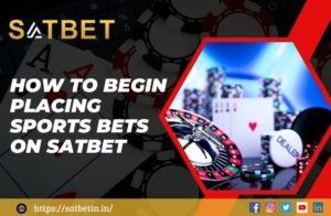 How to Begin Placing Sports Bets on Satbet | Satbet